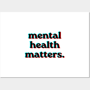 Mental Health Matters Holpgraphic style v2 black Posters and Art